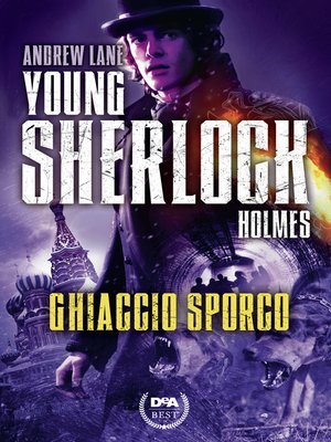 cover image of Ghiaccio sporco. Young Sherlock Holmes